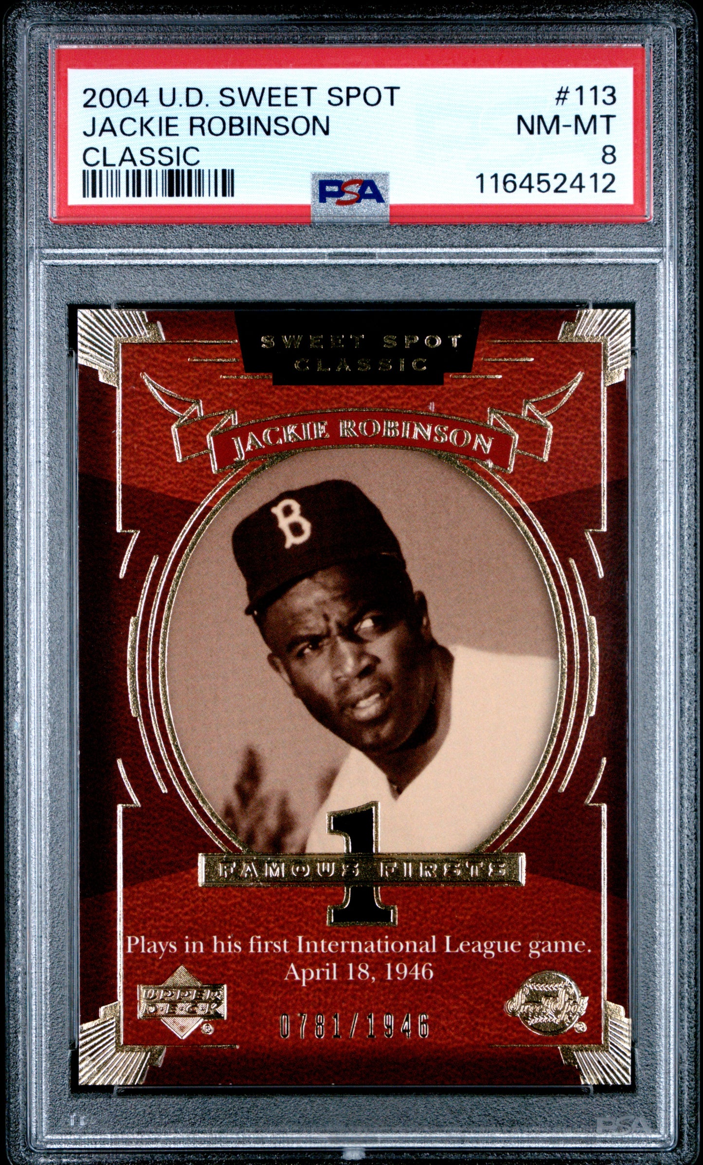 2004 Upper Deck Sweet Spot Classic #113 Jackie Robinson Classic PSA 8