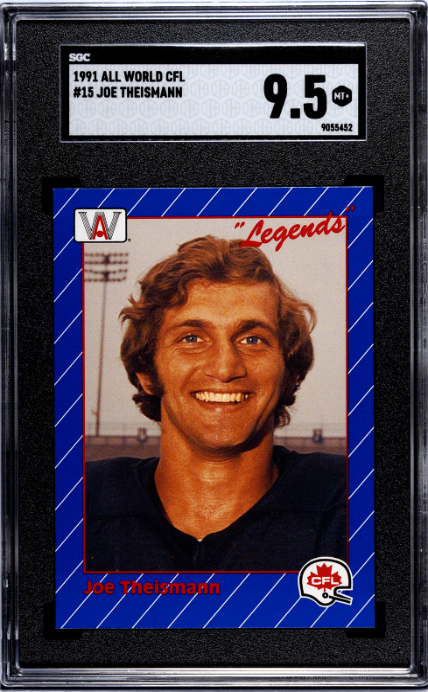 1991 All World CFL #15 Joe Theismann SGC 9.5
