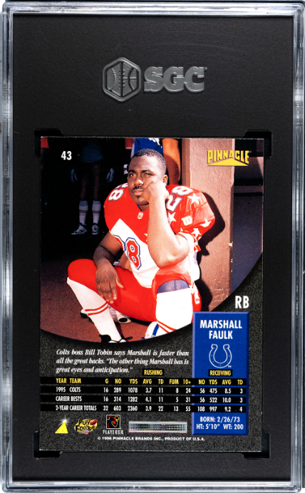 1996 Pinnacle #43 Marshall Faulk SGC 9