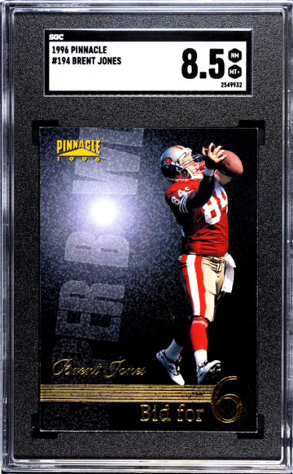 1996 Pinnacle #194 Brent Jones SGC 8.5