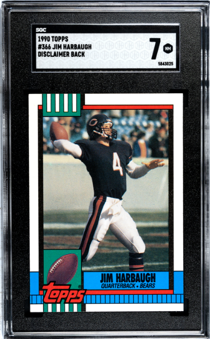 1990 Topps #366 Jim Harbaugh Disclaimer Back SGC 7