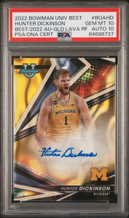 2022 Bowman University Best Of 2022 Autograph #BOAHD Hunter Dickinson AU-Gold Lava Refractor PSA 10-10