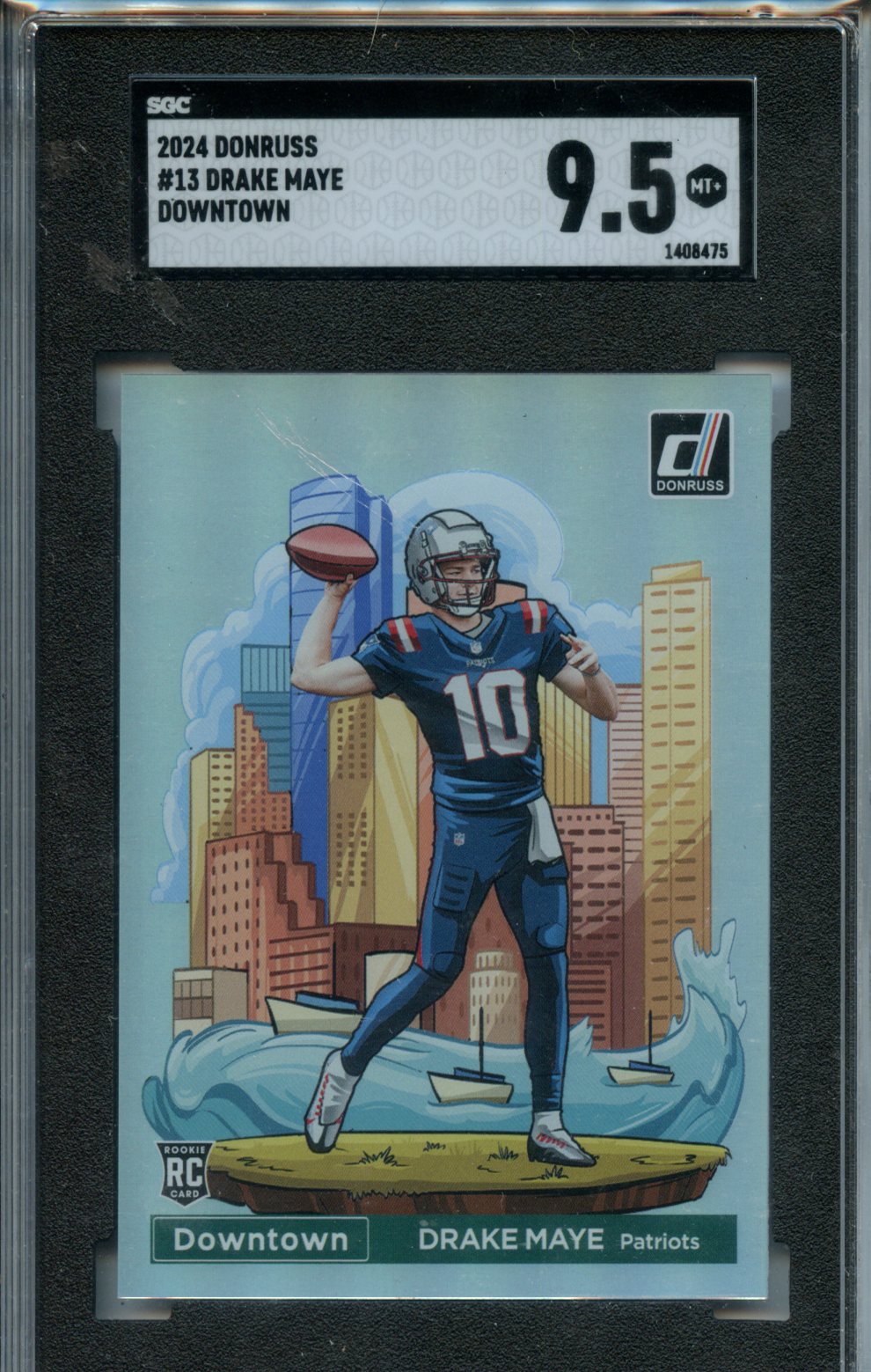 Drake Maye 2024 Panini Donruss #13 Downtown RC SGC 9.5 MT+